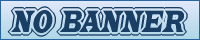 NO BANNER